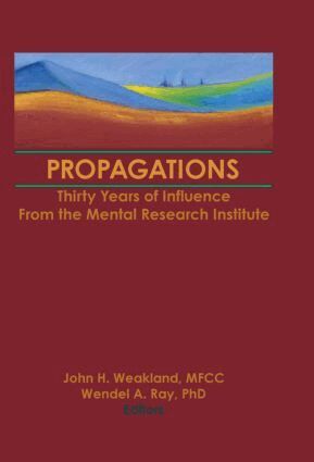Terry S Trepper, John H. Weakland, Ray A. Wendel - Propagations, Inbunden