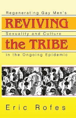 Reviving the Tribe 1