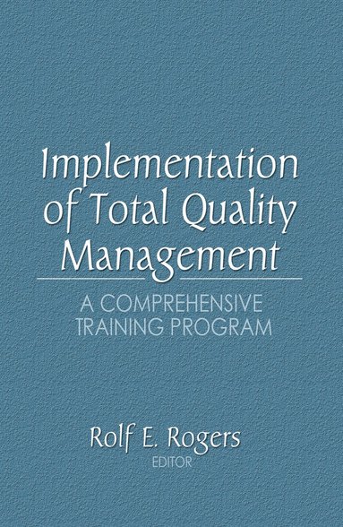 bokomslag Implementation of Total Quality Management