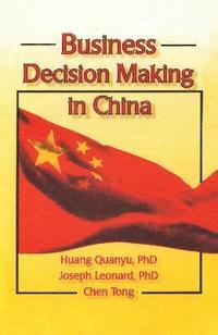 bokomslag Business Decision Making in China