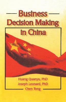 Business Decision Making in China 1