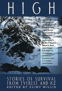 bokomslag High : Stories of Survival from Everest and K2