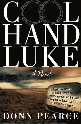 Donn Pearce - Cool Hand Luke, Häftad
