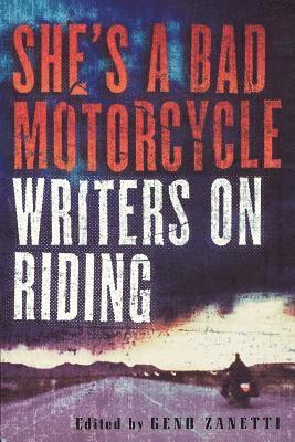 She's a Bad Motorcycle 1