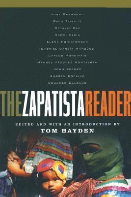 Tom Hayden, Tom Hayden - Zapatista Reader, Häftad