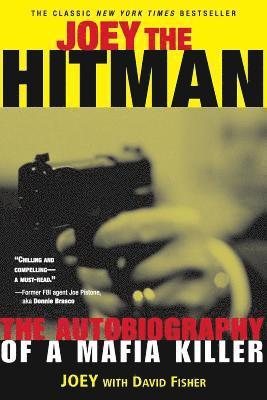 bokomslag Joey the Hitman: The Autobiography of a Mafia Killer