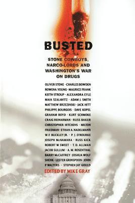 bokomslag Busted: Stone Cowboys, Narco-Lords and Washington's War on Drugs