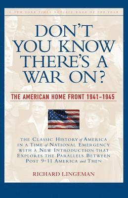 bokomslag Don't You Know There's a War On?: The American Home Front, 1941-1945