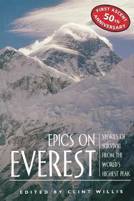 Clint Willis, Editors - Epics on Everest, Häftad