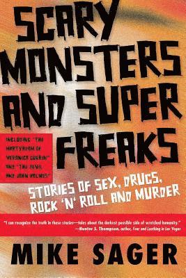 Scary Monsters and Super Freaks 1