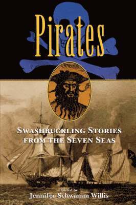bokomslag Pirates: Swashbuckling Stories from the Seven Seas
