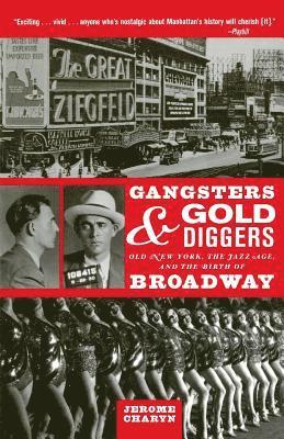 Jerome Charyn - Gangsters and Gold Diggers, Häftad