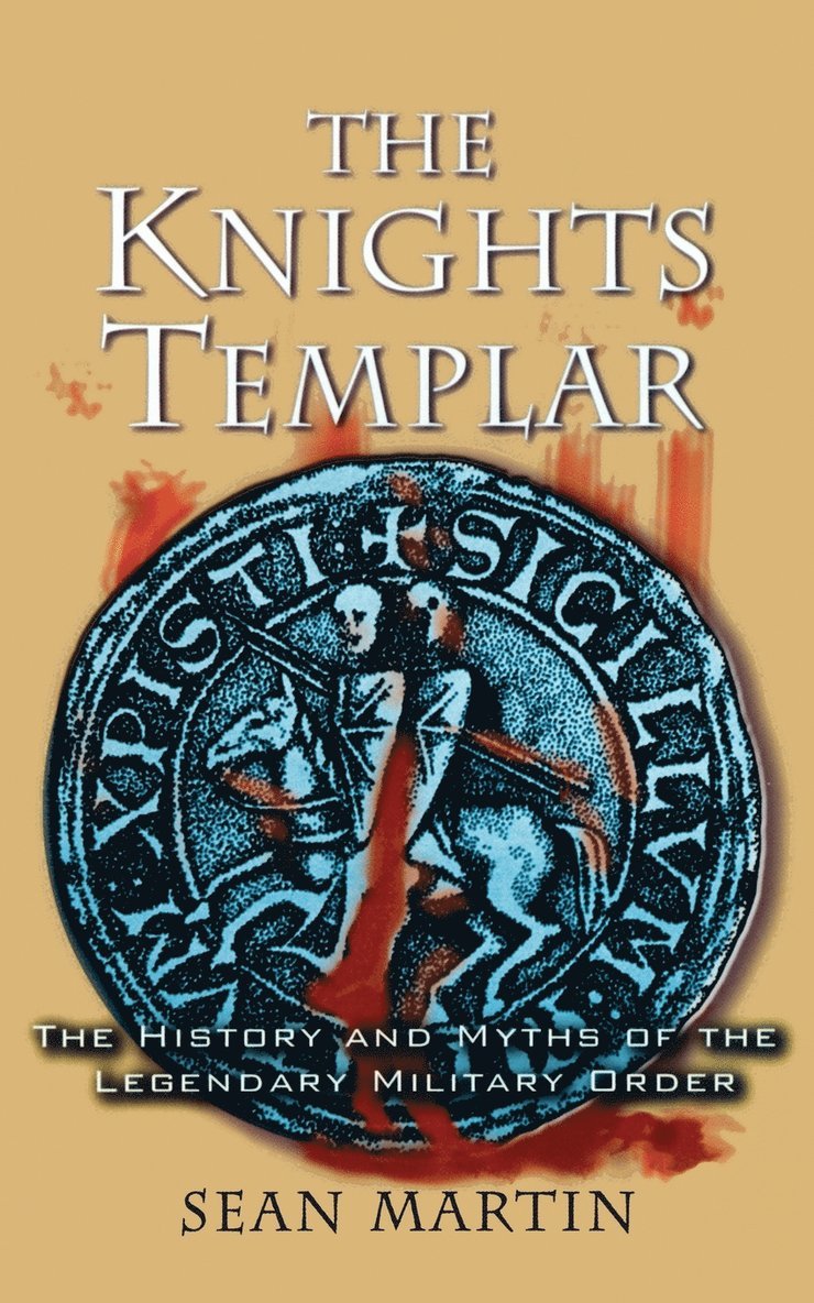 Sean Martin - Knights Templar, Häftad