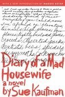 Sue Kaufman - Diary of a Mad Housewife, Häftad