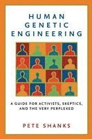 Human Genetic Engineering 1