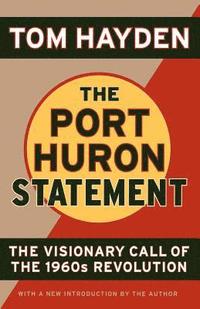 bokomslag The Port Huron Statement