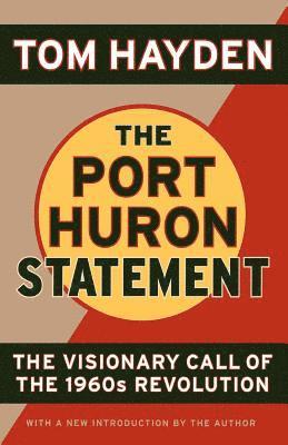 The Port Huron Statement 1