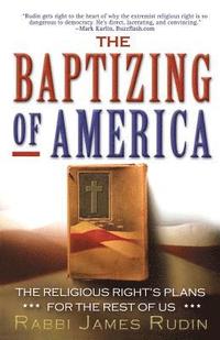 bokomslag The Baptizing of America