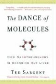 The Dance of the Molecules 1