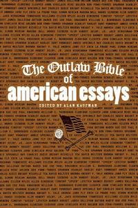 bokomslag The Outlaw Bible of American Essays