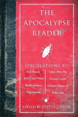 Justin Taylor, Justin Taylor - Apocalypse Reader, Häftad