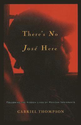 There's No Jose Here 1