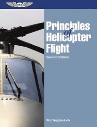 bokomslag Principles of Helicopter Flight