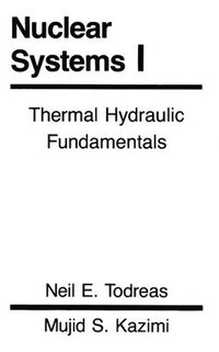 bokomslag Nuclear Systems Volume I