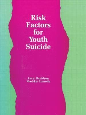 Risk Factors for Youth Suicide 1