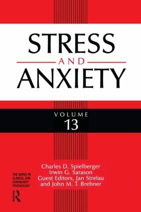 Charles D. Spielberger, Irwin G. Sarason, Jan Strelau, John M. Brebner - Stress And Anxiety, Inbunden