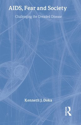 bokomslag AIDS, Fear and Society
