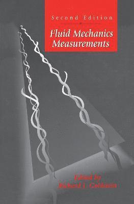 R. Goldstein, Richard J. Goldstein - Fluid Mechanics Measurements, Inbunden