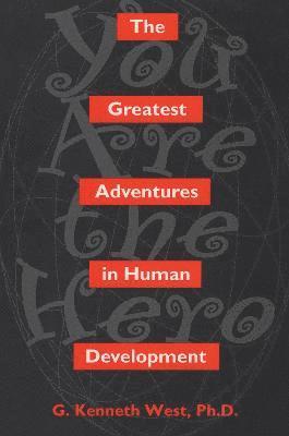 The Greatest Adventures In Human Development 1