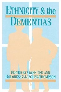 bokomslag Ethnicity and Dementias