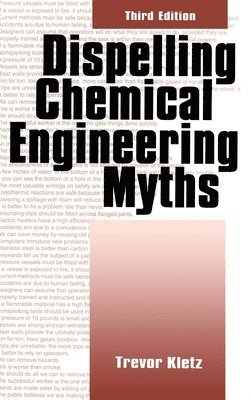 bokomslag Dispelling chemical industry myths