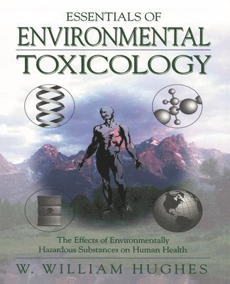 bokomslag Essentials of Environmental Toxicology