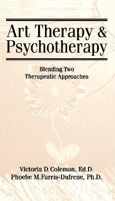 bokomslag Art Therapy And Psychotherapy