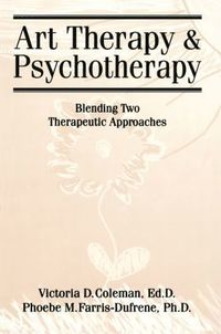 bokomslag Art Therapy And Psychotherapy