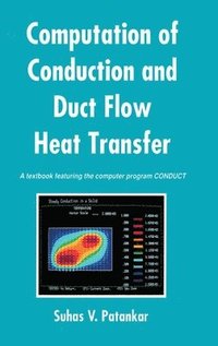 bokomslag Computation of Conduction and Duct Flow Heat Transfer