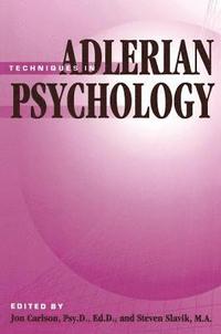 bokomslag Techniques In Adlerian Psychology