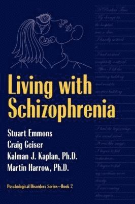 Living With Schizophrenia 1