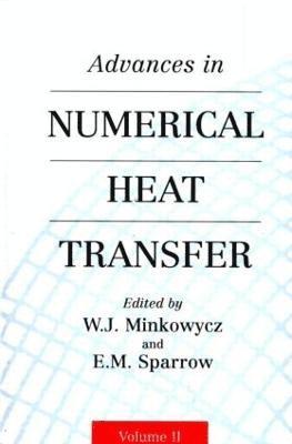 bokomslag Advances in Numerical Heat Transfer, Volume 2