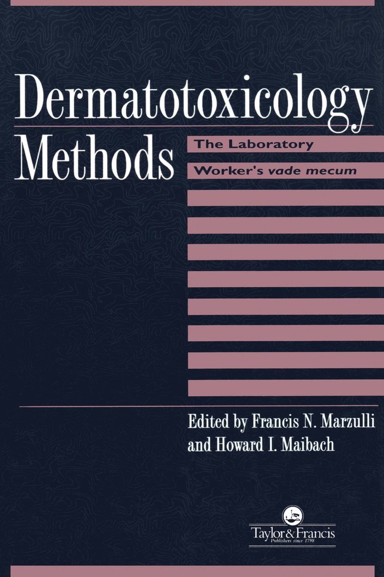 Francis N. Marzulli, Howard I. Maibach - Dermatotoxicology Methods, Häftad