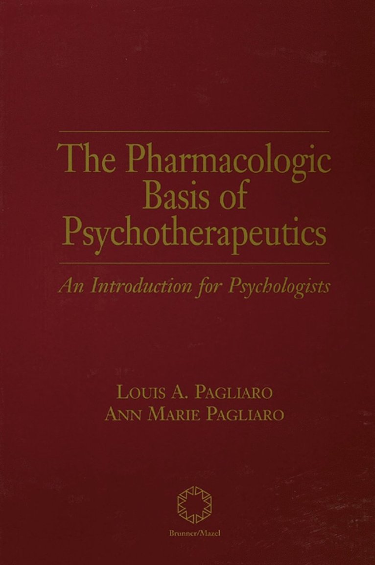 Pharmacologic Basis of Psychotherapeutics