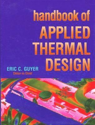 bokomslag Handbook of Applied Thermal Design