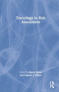 bokomslag Toxicology in Risk Assessment