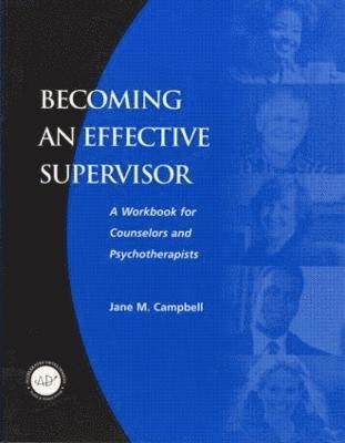 Becoming an Effective Supervisor 1