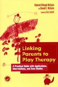 bokomslag Linking Parents to Play Therapy