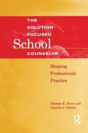 bokomslag Solution-Focused School Counselor