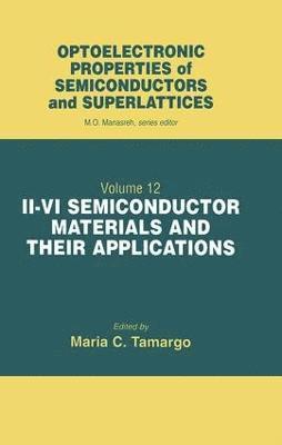 II-VI Semiconductor Materials and their Applications 1